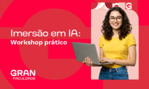 Imersão em IA: passo a passo do workshop prático