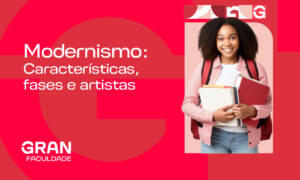 Modernismo: características, fases e artistas! Saiba mais