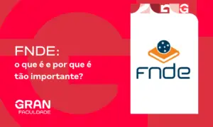 FNDE: o que é e por que é tão importante? Entenda!