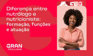 Diferença entre nutricionista e nutrólogo: entenda mais sobre formação, funções e atuação