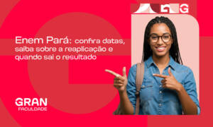 Enem no Pará: confira datas, saiba sobre a reaplicação e quando sai o resultado