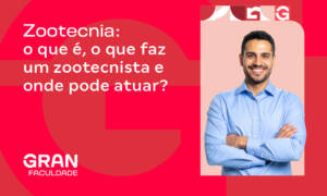 Zootecnia: o que é, o que faz um zootecnista e onde pode atuar?