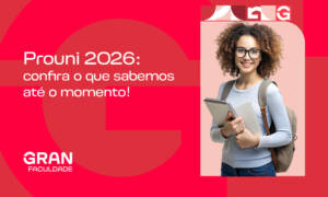 Prouni 2026: confira o que se sabe até o momento!