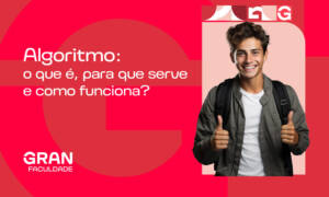 Algoritmo: o que é, para que serve e como funciona?