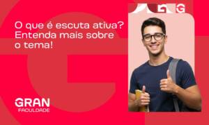 O que é escuta ativa? Entenda mais sobre o tema!