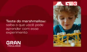 Teste do marshmallow: o que é, explicação e o que a ciência diz hoje