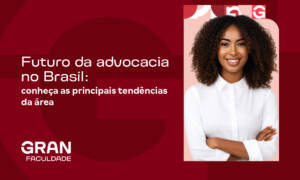 Advocacia: tendências, tecnologias e novas áreas para 2026