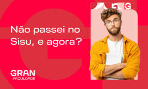 Não passei no Sisu, e agora? Confira 5 alternativas imediatas