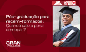 Pós-graduação para recém-formados: quando vale a pena começar?