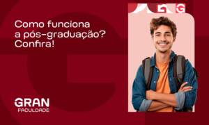 Como funciona a pós-graduação? Confira o passo a passo!