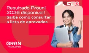 Prouni 2026: resultado disponível! Saiba como consultar a lista de aprovados