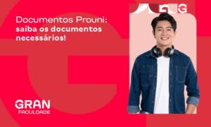 Documentos Prouni: saiba os documentos necessários!
