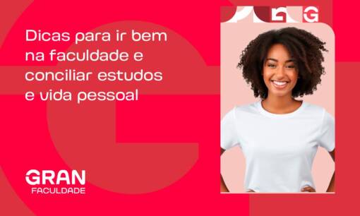 Precisa de dicas para ir bem na faculdade,  conciliar estudos e vida pessoal? Confira!