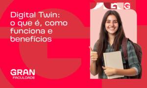 Digital Twin: o que é, benefícios, exemplos reais e aplicações