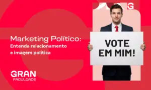 Marketing Político: Entenda relacionamento e imagem política