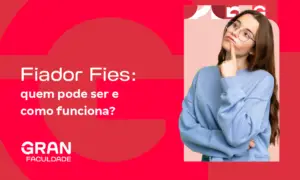 Fiador Fies: quem pode ser e como funciona?