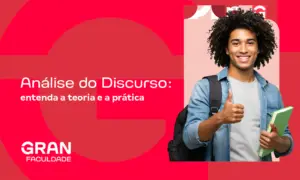 Análise do discurso: entenda a teoria e a prática de forma simples!
