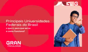 Principais Universidades Federais do Brasil: confira quais são!