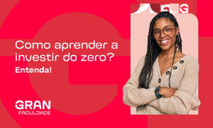 Como aprender a investir do zero: guia passo a passo para iniciantes