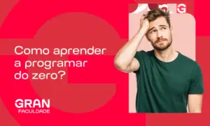 Como aprender a programar do zero? Confira dicas essenciais para começar hoje!