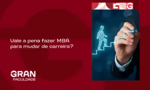 Vale a pena fazer MBA para mudar de carreira? Guia com prós, contras e casos reais