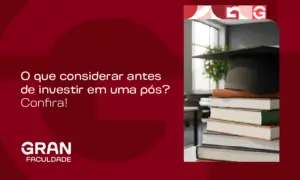 O que considerar antes de investir em uma pós-graduação? Guia prático