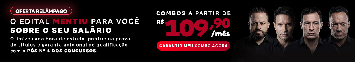 [Banner Combo Carreira] O edital mentiu para você – Pós março/2026