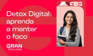 Detox digital para focar: como bloquear sites e estruturar seu ambiente virtual de estudos