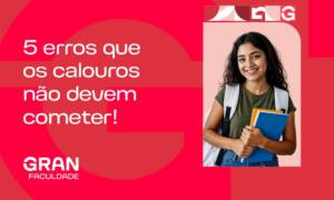 Os 5 erros fatais dos calouros (e como não perder seu primeiro semestre patinando)