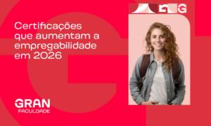 Certificações que aumentam a empregabilidade em 2026: quais são? Confira!