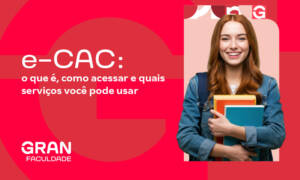 e-CAC: o que é, como acessar e quais serviços você pode usar