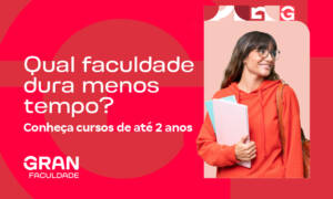 Qual faculdade dura menos tempo? Conheça cursos de até 2 anos