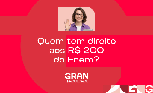 Quem tem direito aos R$ 200 do Enem? Entenda!