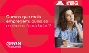 Cursos que mais empregam: quais as melhores faculdades?