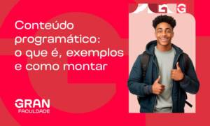 Conteúdo programático: o que é, exemplos (BNCC) e como montar passo a passo