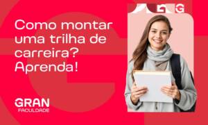 Trilha de carreira: guia completo para planejar, estruturar e crescer profissionalmente 