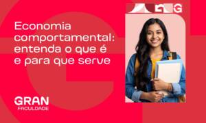 Economia comportamental: um guia da psicologia das escolhas (com exemplos práticos)