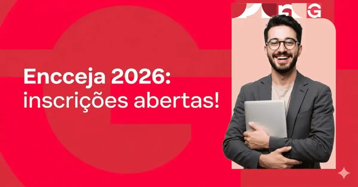 Encceja 2026: inscrições abertas! Confira link oficial e passo a passo 