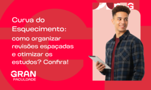 Curva do Esquecimento: como organizar revisões espaçadas e otimizar os estudos? Confira!
