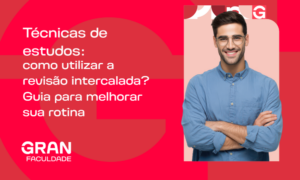 Técnicas de estudos: como utilizar a revisão intercalada? Guia para melhorar sua rotina
