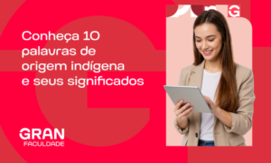 10 palavras de origem indígena que você usa todo dia e seus significados