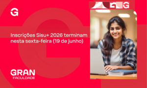 Inscrições Sisu+ 2026 terminam nesta sexta-feira (19 de junho)