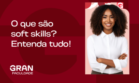 O que são soft skills? Entenda tudo!