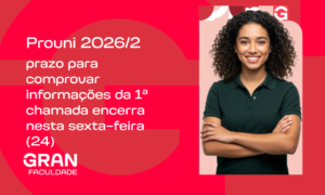 Prouni 2026/2: prazo para comprovar informações da 1ª chamada encerra nesta sexta-feira (24)