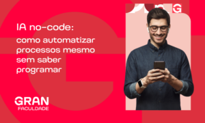 IA no-code: como automatizar processos mesmo sem saber programar