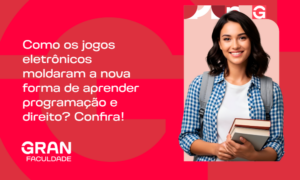 Como os jogos eletrônicos moldaram a nova forma de aprender programação e direito