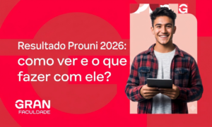Resultado Prouni 2026: como ver e o que fazer com ele?