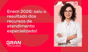 Enem 2026: saiu o resultado dos recursos de atendimento especializado! 