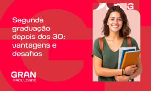 Segunda graduação aos 30: vale a pena? Entenda!