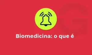 Biomedicina: o que é, o que faz, áreas de atuação e quanto ganha!